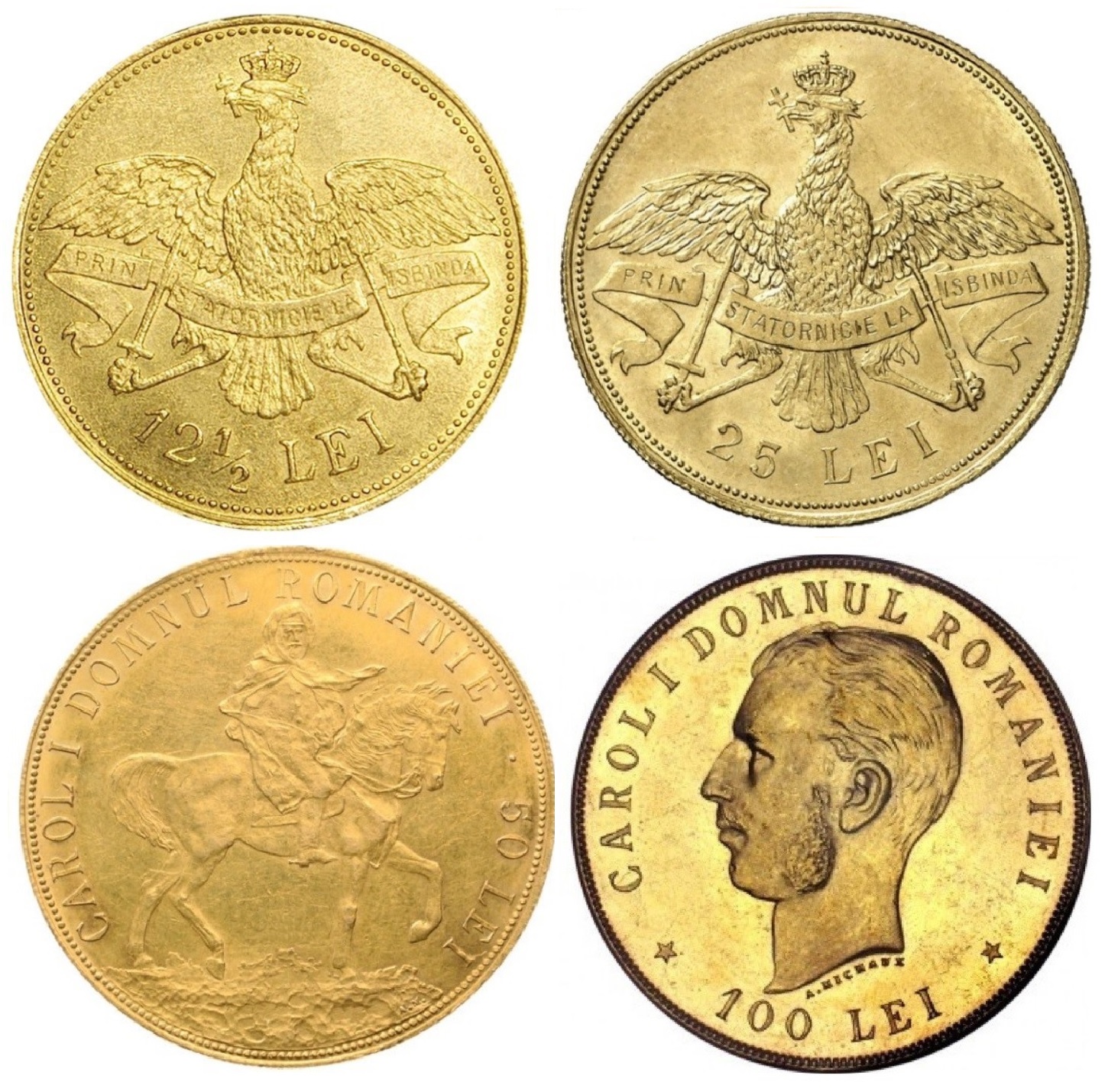 Monede din aur de 12½ lei, 25 lei, 50 lei și 100 lei, cu acvila României și portretul lui Carol I